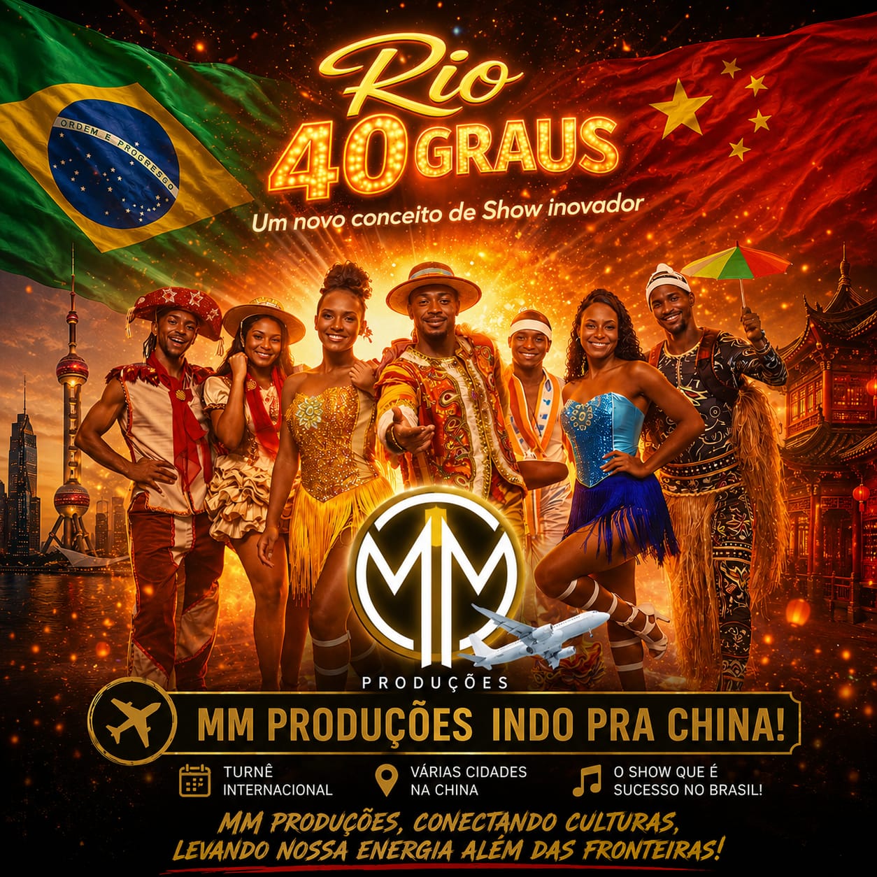 MM Produções leva o espetáculo Rio 40 Graus para a China
